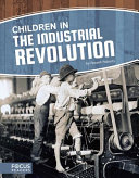 Children in the Industrial Revolution cover