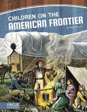 Children on the American Frontier cover