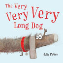 The Very Very Very Long Dog cover