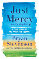 Just Mercy (Adapted for Young Adults): A True Story of the Fight for Justice cover