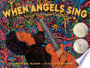 When Angels Sing: The Story of Rock Legend Carlos Santana cover