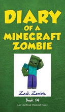 Cloudy with a Chance of Apocalypse/Diary of a Minecraft Zombie, Book 14 cover