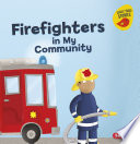 Firefighters in My Community cover