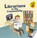 Librarians in My Community cover