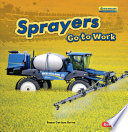 Sprayers Go to Work cover