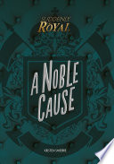 A Noble Cause cover