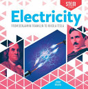 Electricity: From Benjamin Franklin to Nikola Tesla cover