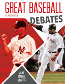 Great Baseball Debates cover