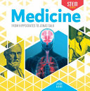 Medicine: From Hippocrates to Jonas Salk cover