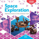 Space Exploration: From Galileo Galilei to Neil deGrasse Tyson cover