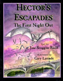 Hector's Escapades: The First Night Out cover