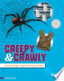 Creepy & Crawly: Technology Inspired by Animals cover