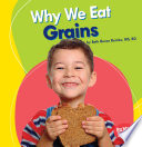 Why We Eat Grains cover