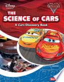 The Science of Cars: A Cars Discovery Book cover