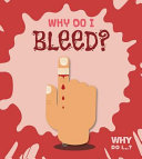 Why Do I Bleed? cover