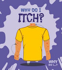 Why Do I Itch? cover