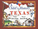 A Child's History of Texas (Revised Edition) cover