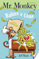 Mr. Monkey Bakes a Cake cover