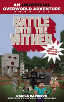Battle with the Wither: An Unofficial Overworld Adventure cover