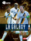 LA Galaxy: Soccer Champions cover