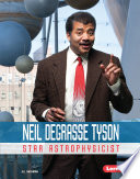 Neil deGrasse Tyson: Star Astrophysicist cover