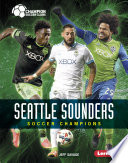 Seattle Sounders: Soccer Champions cover