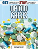 Opioid Crisis cover