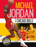 Michael Jordan and the Chicago Bulls cover
