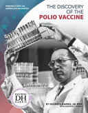 The Discovery of the Polio Vaccine cover