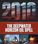 The Deepwater Horizon Oil Spill cover