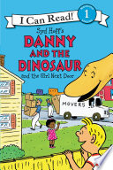 Danny and the Dinosaur and the Girl Next Door cover