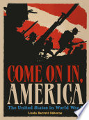 Come On In, America: The United States in World War I cover