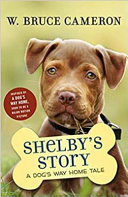 Shelby's Story: A Dog's Way Home Tale cover