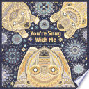 You're Snug With Me cover