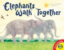 Elephants Walk Together cover