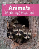 Animals Making Homes cover