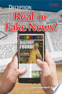 Deception: Real or Fake News? cover