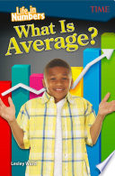 Life in Numbers: What Is Average? cover