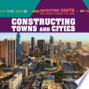 Constructing Towns and Cities cover