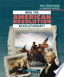 Was the American Revolution Revolutionary? cover