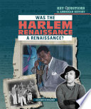 Was the Harlem Renaissance a Renaissance? cover