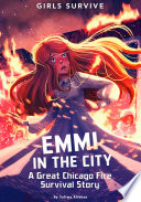 Emmi in the City: A Great Chicago Fire Survival Story cover