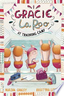 Gracie LaRoo at Training Camp cover