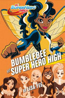 Bumblebee at Super Hero High cover
