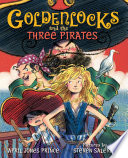Goldenlocks and the Three Pirates cover