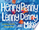Henny, Penny, Lenny, Denny, and Mike cover
