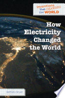 How Electricity Changed the World cover