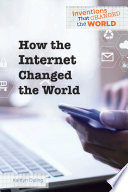 How the Internet Changed the World cover