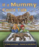 If a Mummy Could Talk... cover