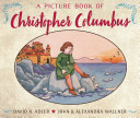 A Picture Book of Christopher Columbus cover